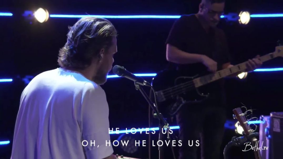 How He Loves + (Spontaneous Worship) - Peter Mattis   Bethel Music