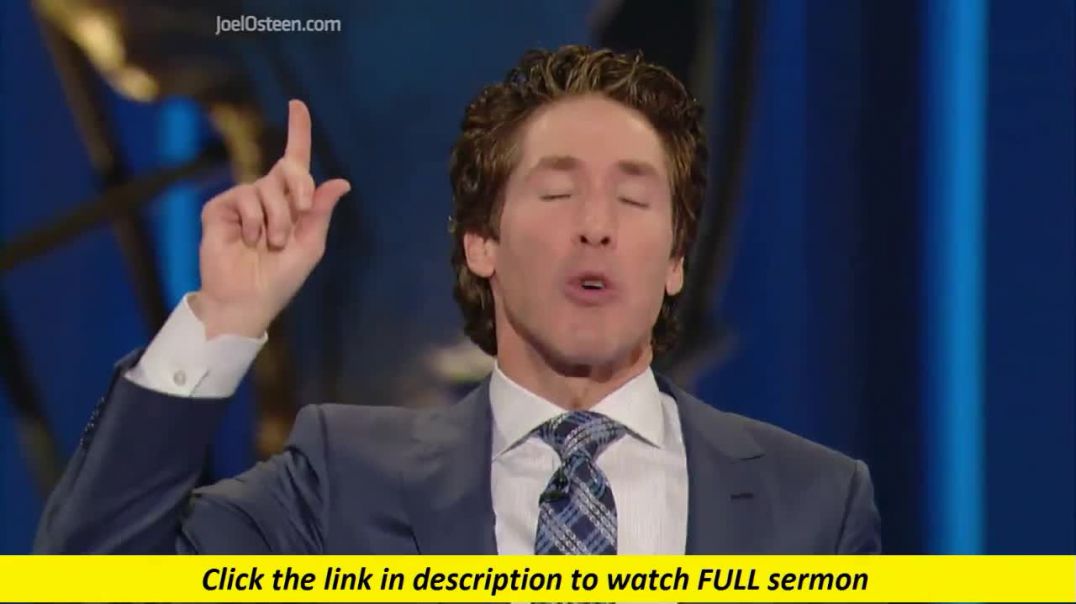 Joel Osteen — Commanded to Be Blessed