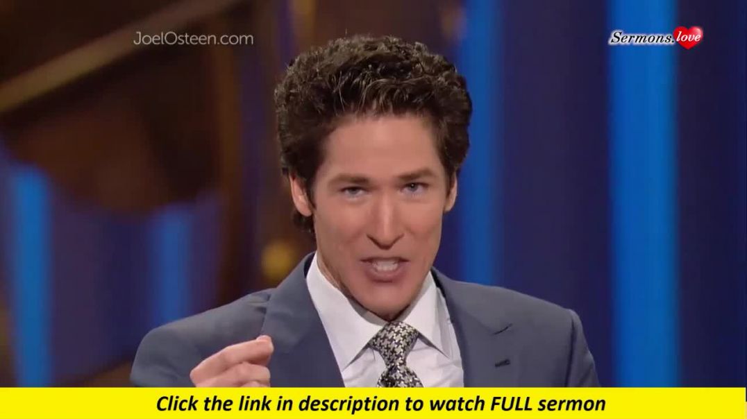 Joel Osteen — Blessed by Your Enemies