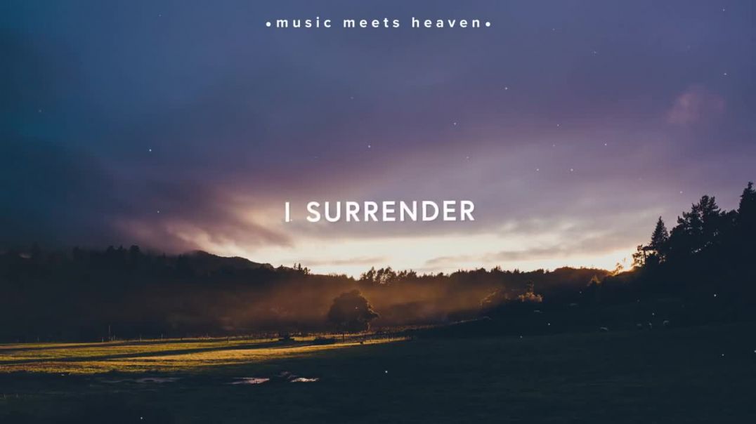 I Surrender (Lyrics)