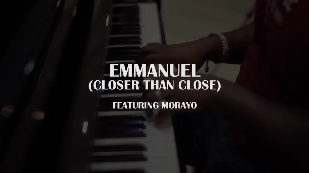 TY Bello feat. Morayo and George - EMMANUEL(Closer thank Close)