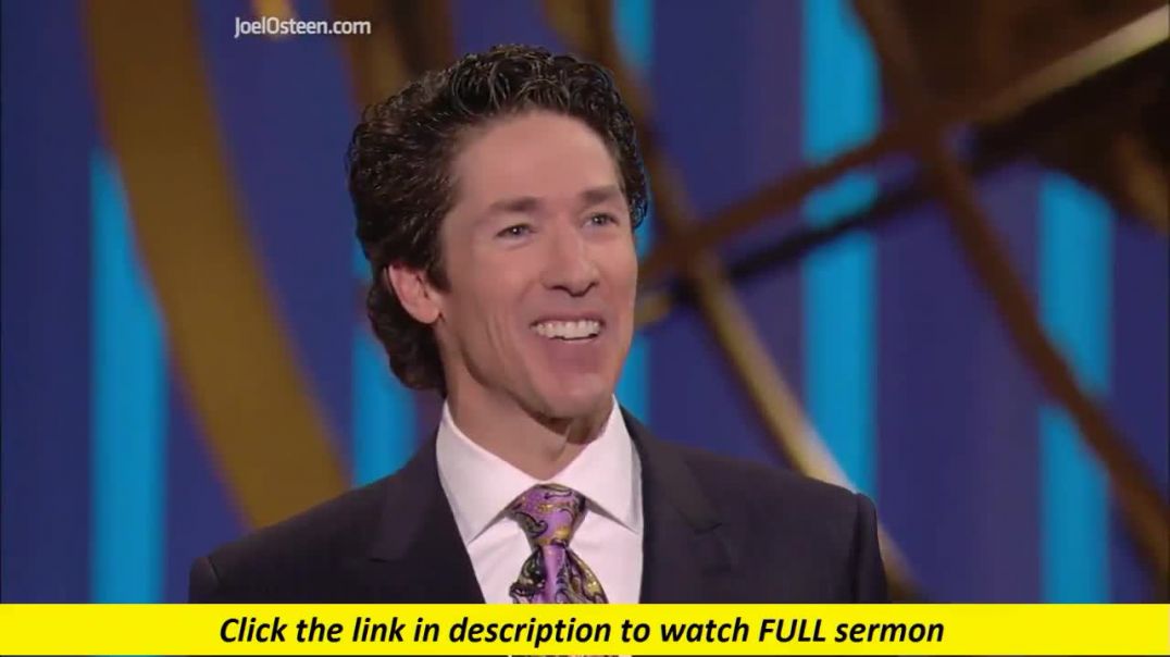 Joel Osteen — Be Positive Or Be Quiet