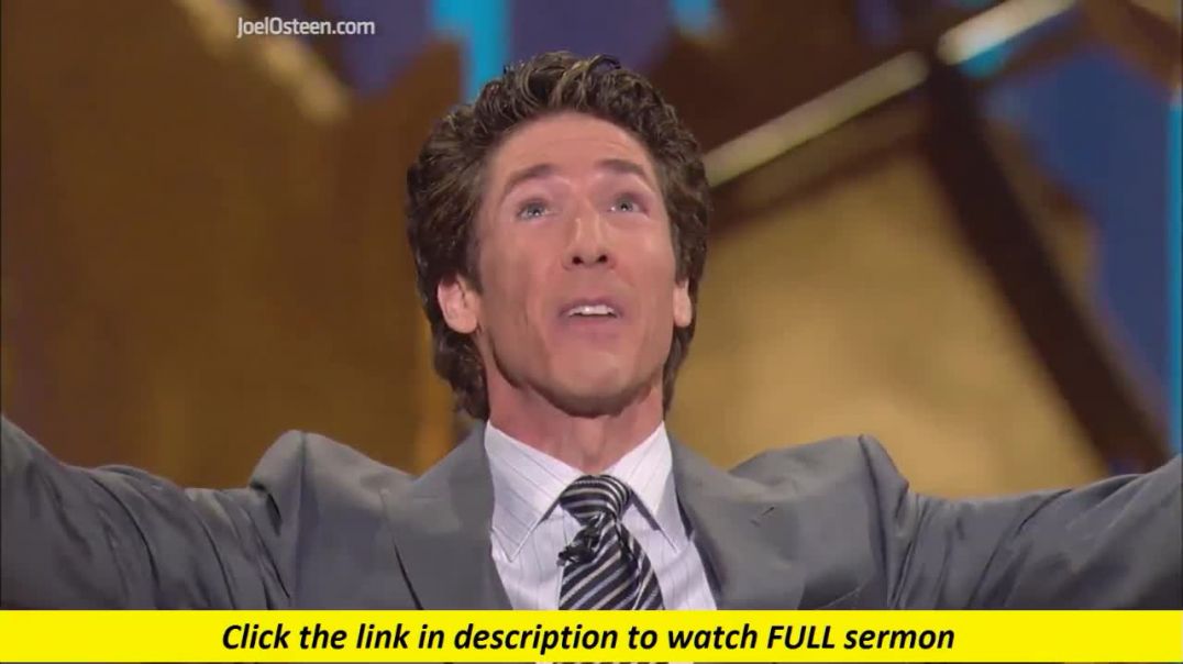 Joel Osteen — Focus On The Promise, Not The Problem.mp4