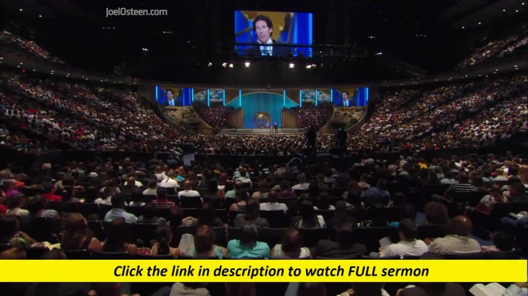 Joel Osteen — Meditate on What God Says About You