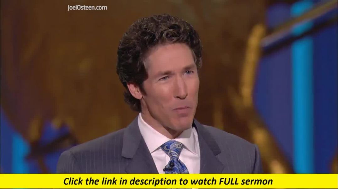 Joel Osteen — God Will Bring Justice Into Your Life