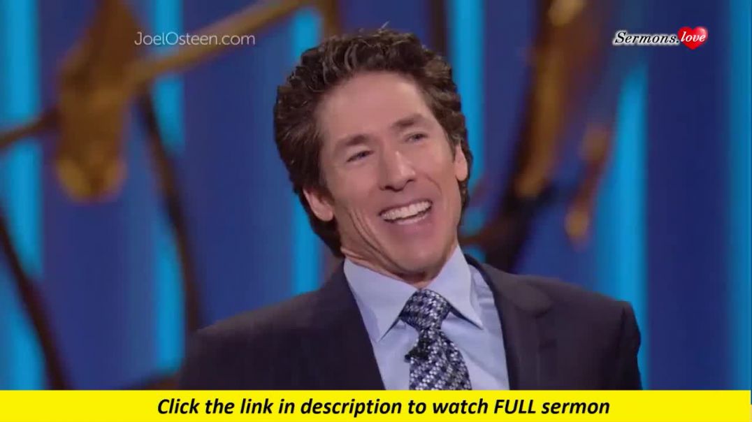 Joel Osteen — Have A Spirit Of Honor