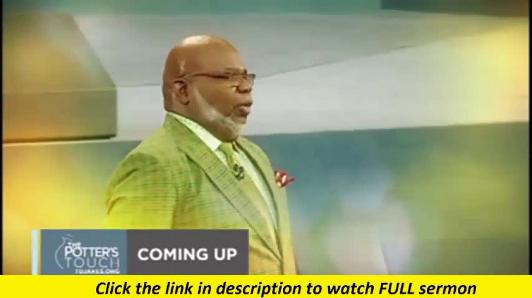 TD Jakes — Destiny Has A Stalker