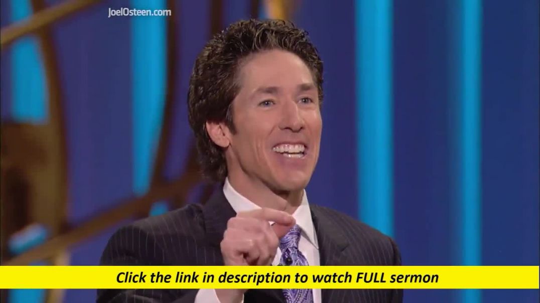 Joel Osteen — Having an Excellent Spirit