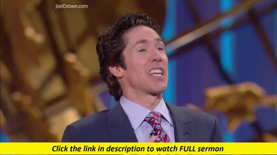 Joel Osteen — Know Who You Are