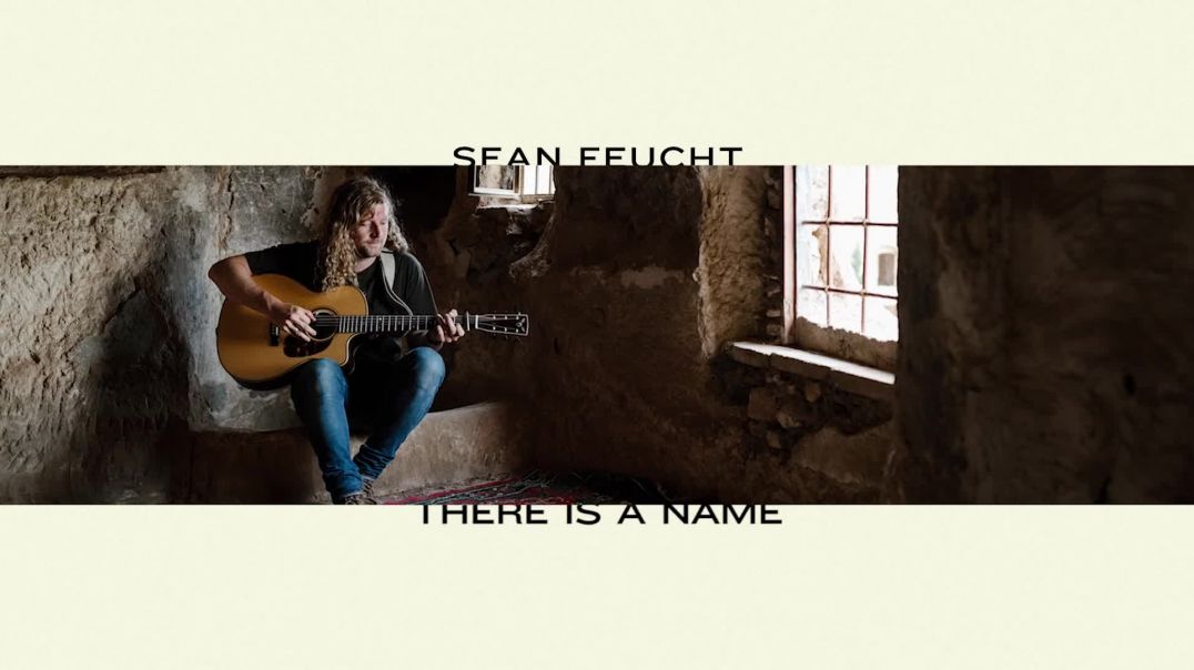 There Is A Name (Official Audio) - Sean Feucht  WILD