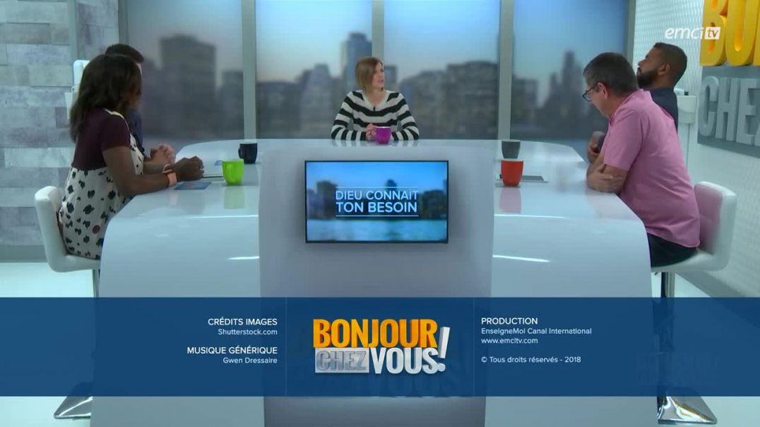 Bonjour chez vous !   - Dieu connaît ton besoin