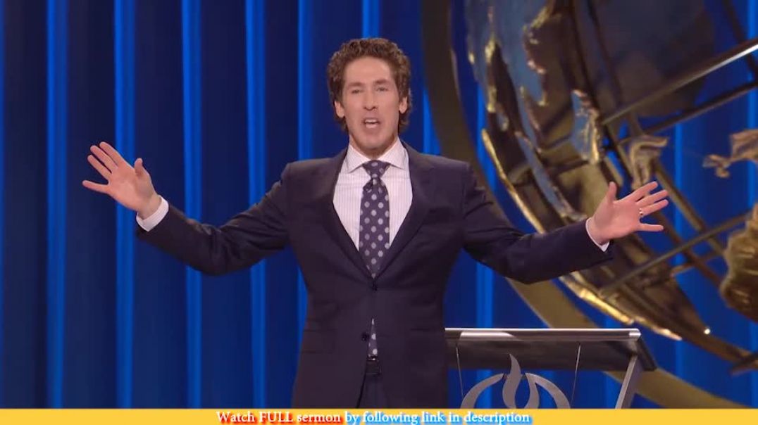 Joel Osteen — Protect Your Peace