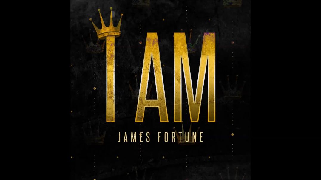 James Fortune - I AM feat. Deborah Carolina