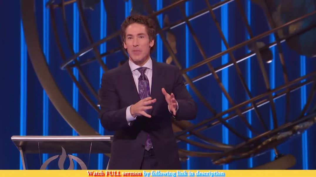 Joel Osteen — The Fight For Your Future