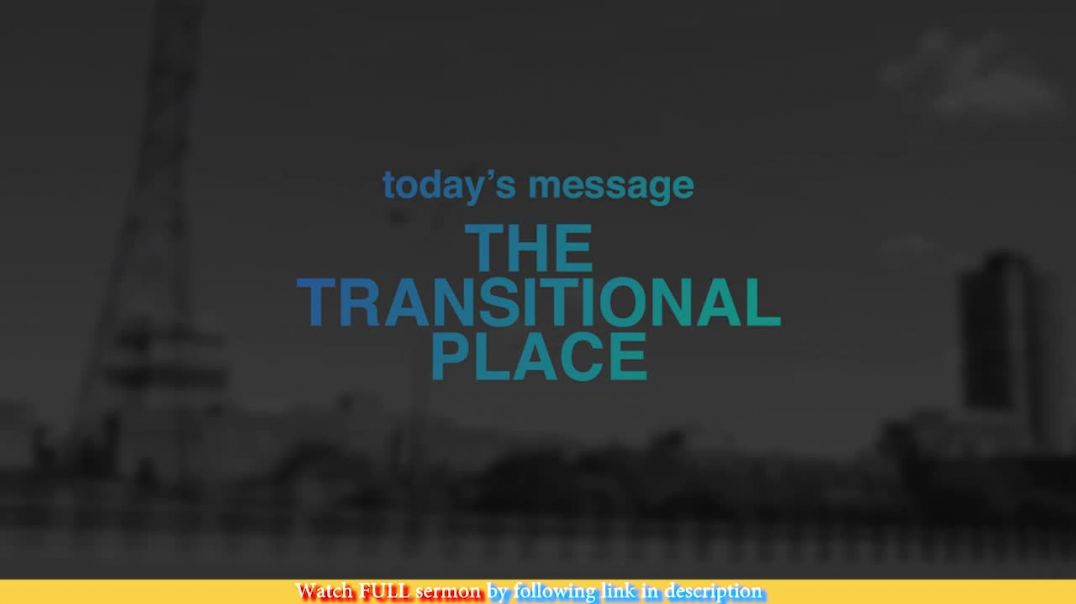 Jentezen Franklin — The Transitional Place